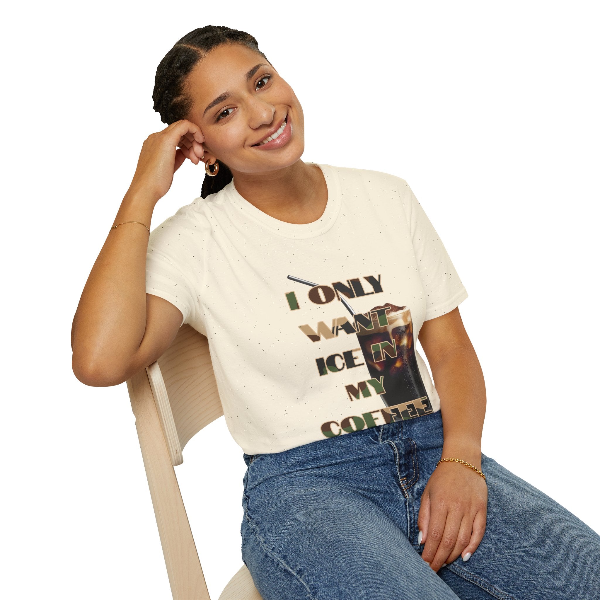 "I Only Want ICE In My Coffee" Streetwear Tee