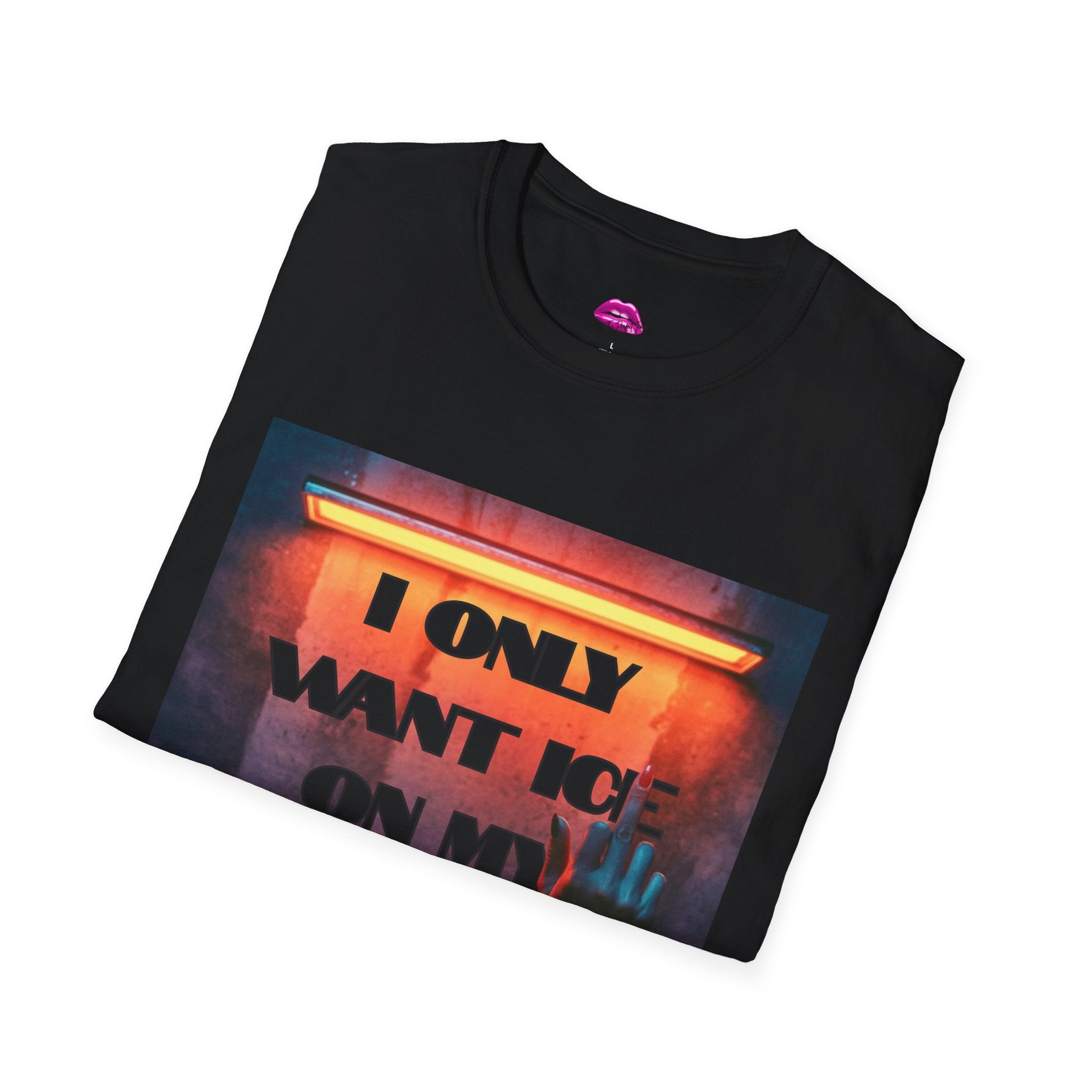 "I Only Want ICE On My Wrist" Neon Streetwear Tee