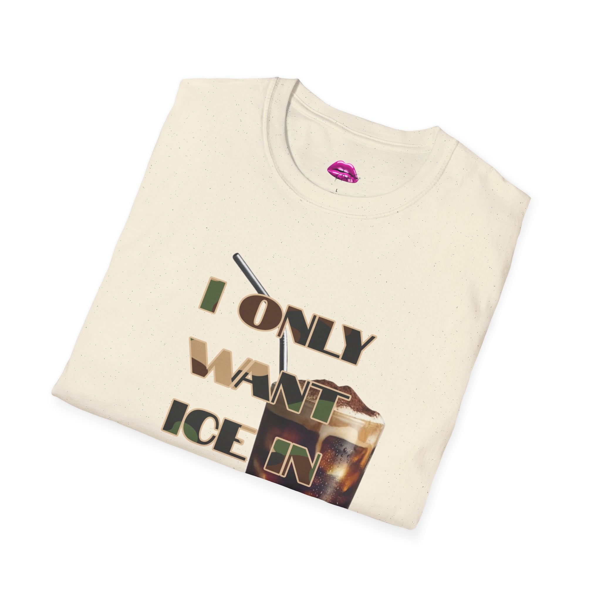 "I Only Want ICE In My Coffee" Streetwear Tee